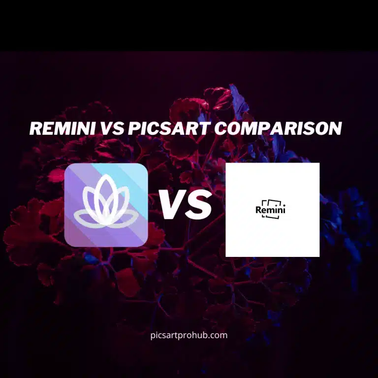 Remini vs PicsArt Comparison
