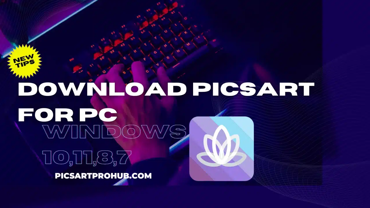 Download PicsArt for pc