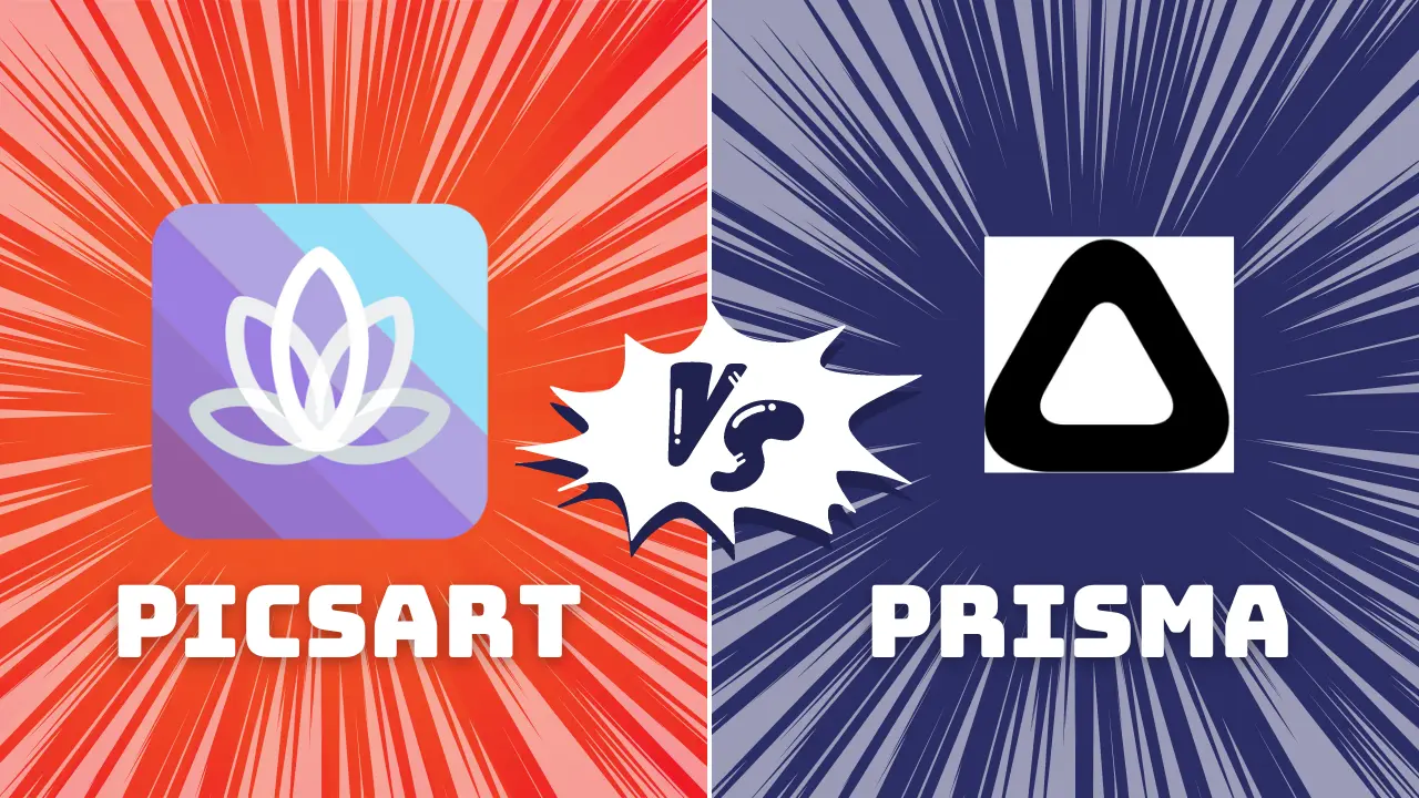 picsart vs prisma